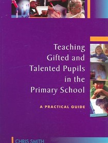 Teaching Gifted and Talented Pupils in the Primary School