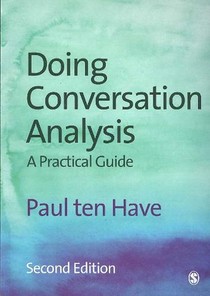 Doing Conversation Analysis