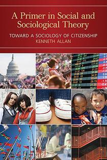 A Primer in Social and Sociological Theory: Toward a Sociology of Citizenship voorzijde