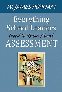 Everything School Leaders Need to Know About Assessment voorzijde