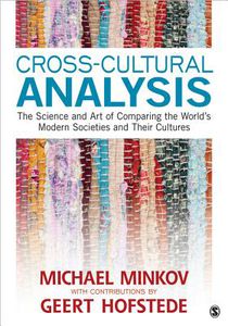 Cross-Cultural Analysis: The Science and Art of Comparing the World's Modern Societies and Their Cultures