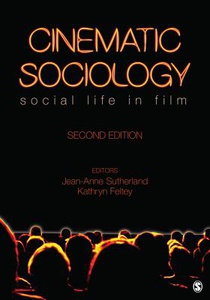 CINEMATIC SOCIOLOGY 2/E