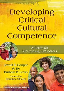 Developing Critical Cultural Competence: A Guide for 21st-Century Educators voorzijde