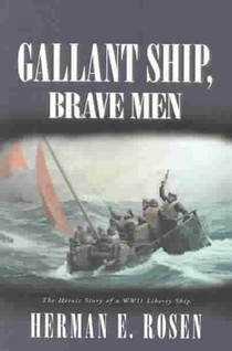 Gallant Ship, Brave Men
