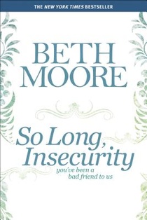 So Long, Insecurity