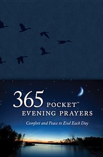 365 Pocket Evening Prayers: Comfort and Peace to End Each Day voorzijde