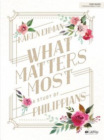 What Matters Most Bible Study Book voorzijde