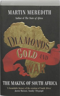 Diamonds, Gold and War