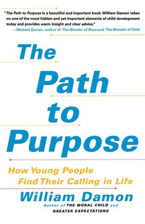 The Path to Purpose