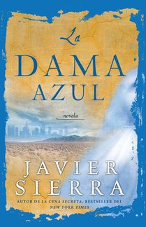 La Dama Azul (the Lady in Blue)