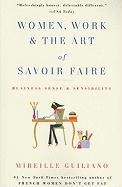 Women, Work & the Art of Savoir Faire