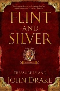 Flint and Silver: A Prequel to Treasure Island