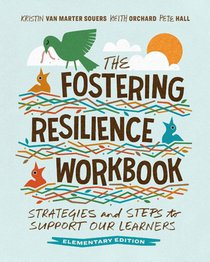 The Fostering Resilience Workbook