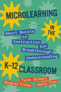 Microlearning in the K-12 Classroom