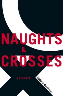 Naughts & Crosses voorzijde