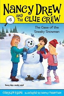 CASE OF THE SNEAKY SNOWMAN