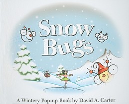 Snow Bugs: A Wintery Pop-Up Book voorzijde