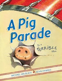 A Pig Parade Is a Terrible Idea voorzijde