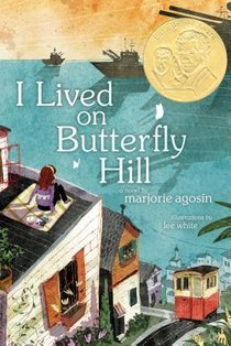 Agosin, M: I Lived on Butterfly Hill