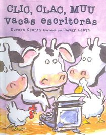 CLIC, Clac, Muu: Vacas Escritoras (Click, Clack, Moo: Cows That Type)