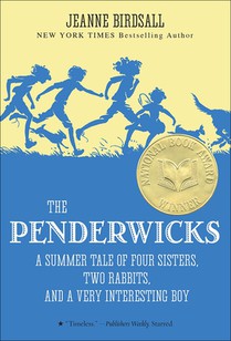The Penderwicks: A Summer Tale of Four Sisters, Two Rabbits, and a Very Interesting Boy