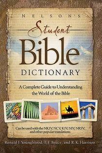 Nelson's Student Bible Dictionary | Softcover