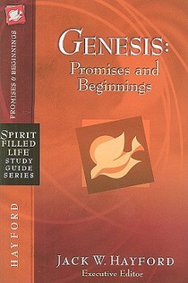 Genesis: Promises and Beginnings