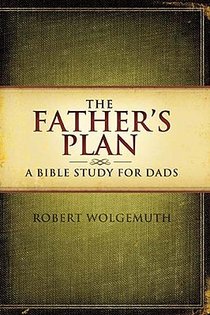 The Father's Plan