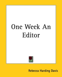 One Week An Editor