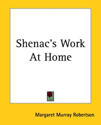 Shenac's Work At Home