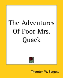 The Adventures Of Poor Mrs. Quack