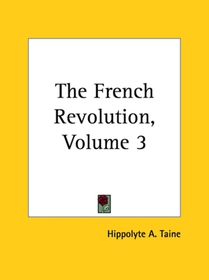 The French Revolution, Volume 3