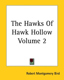 The Hawks Of Hawk Hollow Volume 2