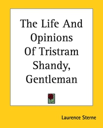 The Life And Opinions Of Tristram Shandy, Gentleman