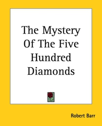 The Mystery Of The Five Hundred Diamonds