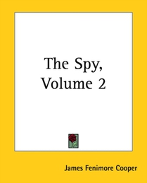 The Spy, Volume 2