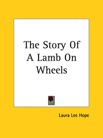 The Story Of A Lamb On Wheels