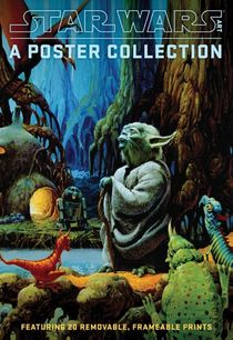 Star Wars Art: A Poster Collection (Poster Book)