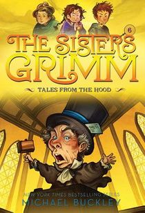 Tales from the Hood (The Sisters Grimm #6) voorzijde