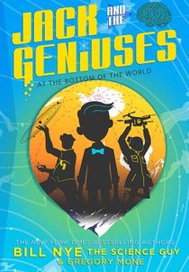 Jack and the Geniuses: At the Bottom of the World