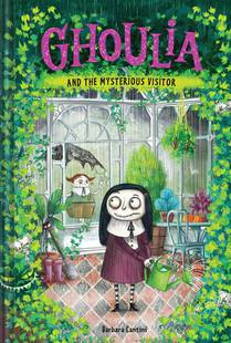 Ghoulia and the Mysterious Visitor (Book #2) voorzijde