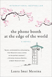 Imai Messina, L: Phone Booth at the Edge of the World