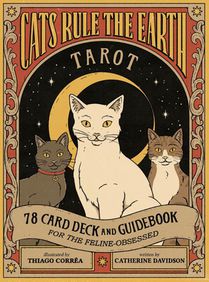 Cats Rule the Earth Tarot