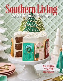 Southern Living 2025 Annual Recipes