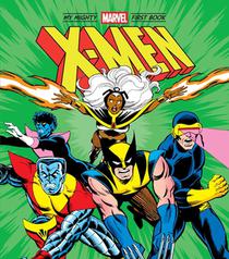 X-Men: My Mighty Marvel First Book