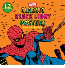 Marvel Classic Black Light Posters 2027 Wall Calendar