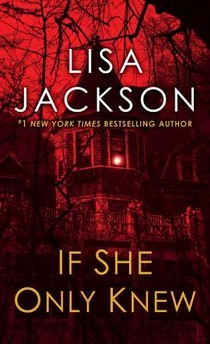 If She Only Knew: A Riveting Novel of Suspense voorzijde