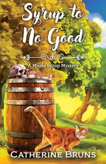 Syrup to No Good