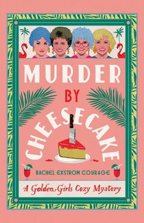 Murder by Cheesecake