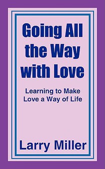 Going All the Way with Love